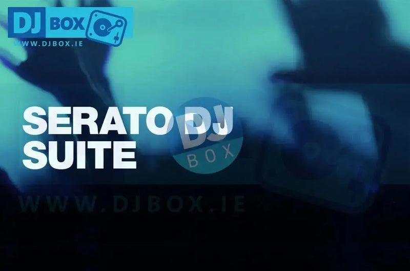 Serato Serato DJ Suite DJbox.ie DJ Shop